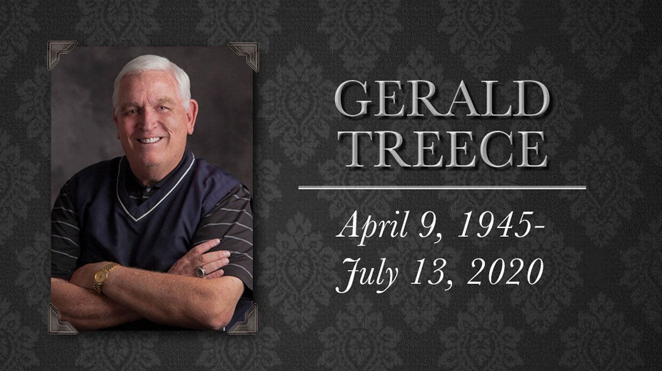 Gerald Treece — April 9, 1945-July 13, 2020