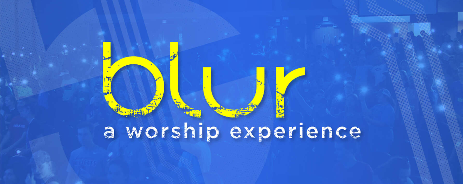 Words Blur a worship experience on blue background