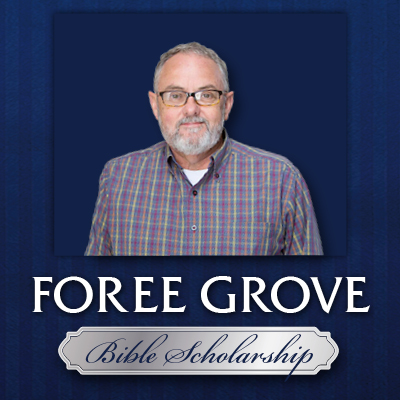 graphic with the words "Foree Grove Bible Scholarship" with a photo of Foree Grove