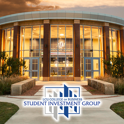 graphic with the words "LCU College of Business Student Investment Group" and a photo of the Dobbs Center for Business